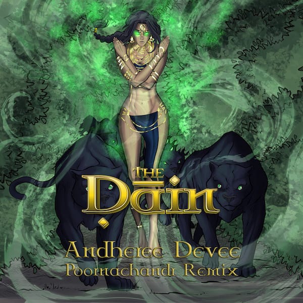 The Dain Andheree Devee Poornachandr remix Cover